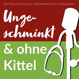 Show cover of Ungeschminkt & ohne Kittel