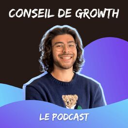 Show cover of Conseil de Growth - Des méthodes concrètes et actionnables 🥔
