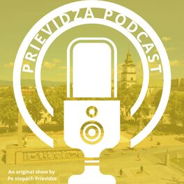 Show cover of Prievidza PODCAST