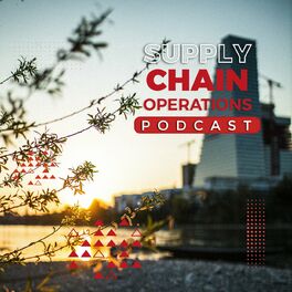 Show cover of Supply Chain Operations | The Podcast