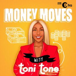 Show cover of Money Moves with Toni Tone
