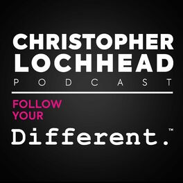 Show cover of Christopher Lochhead Follow Your Different™