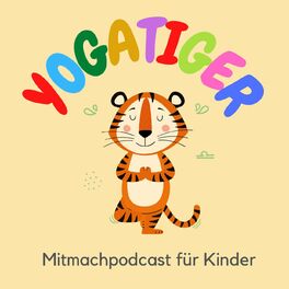 Show cover of Yogatiger-Der Mitmachpodcast für kleine Yogis