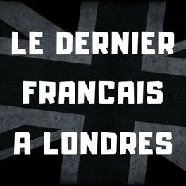 Show cover of Le Dernier Français A Londres