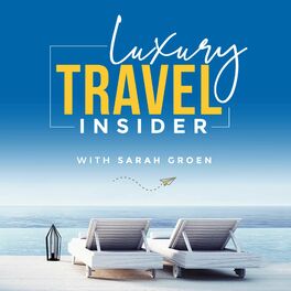 Show cover of Luxury Travel Insider