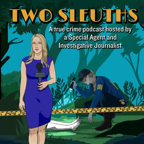 Listen to Two Sleuths podcast | Deezer