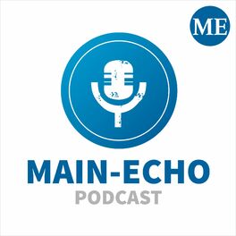 Show cover of Main-Echo Podcast