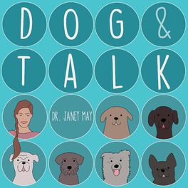 Show cover of Dog & Talk - Auf eine Gassirunde mit Dr. Janey May