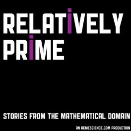 Show cover of Relatively Prime: Stories from the Mathematical Domain