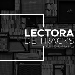 Show cover of Lectora de Tracks | PIA Podcast