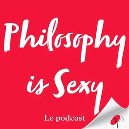 Show cover of Philosophy is Sexy