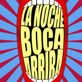 Listen to La Noche Boca Arriba podcast | Deezer