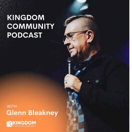 Show cover of Kingdom Community Podcast