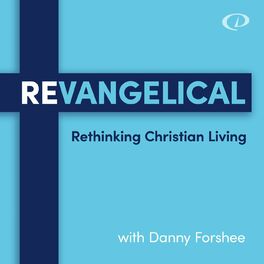 Show cover of REvangelical: Rethinking Christian Living