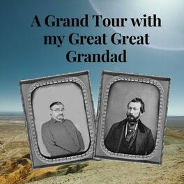 Show cover of A Grand Tour with my Great Great Grandad