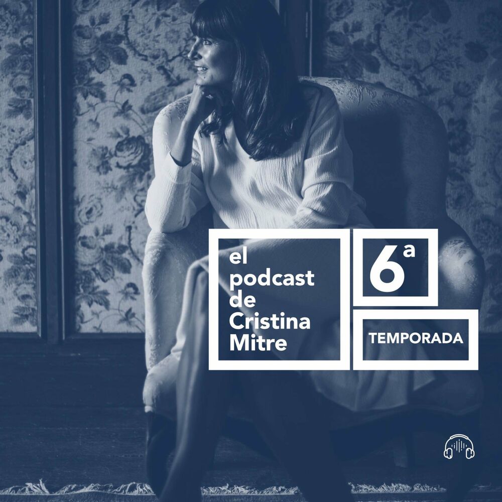 1000px x 1000px - Escuchar el podcast El podcast de Cristina Mitre | Deezer
