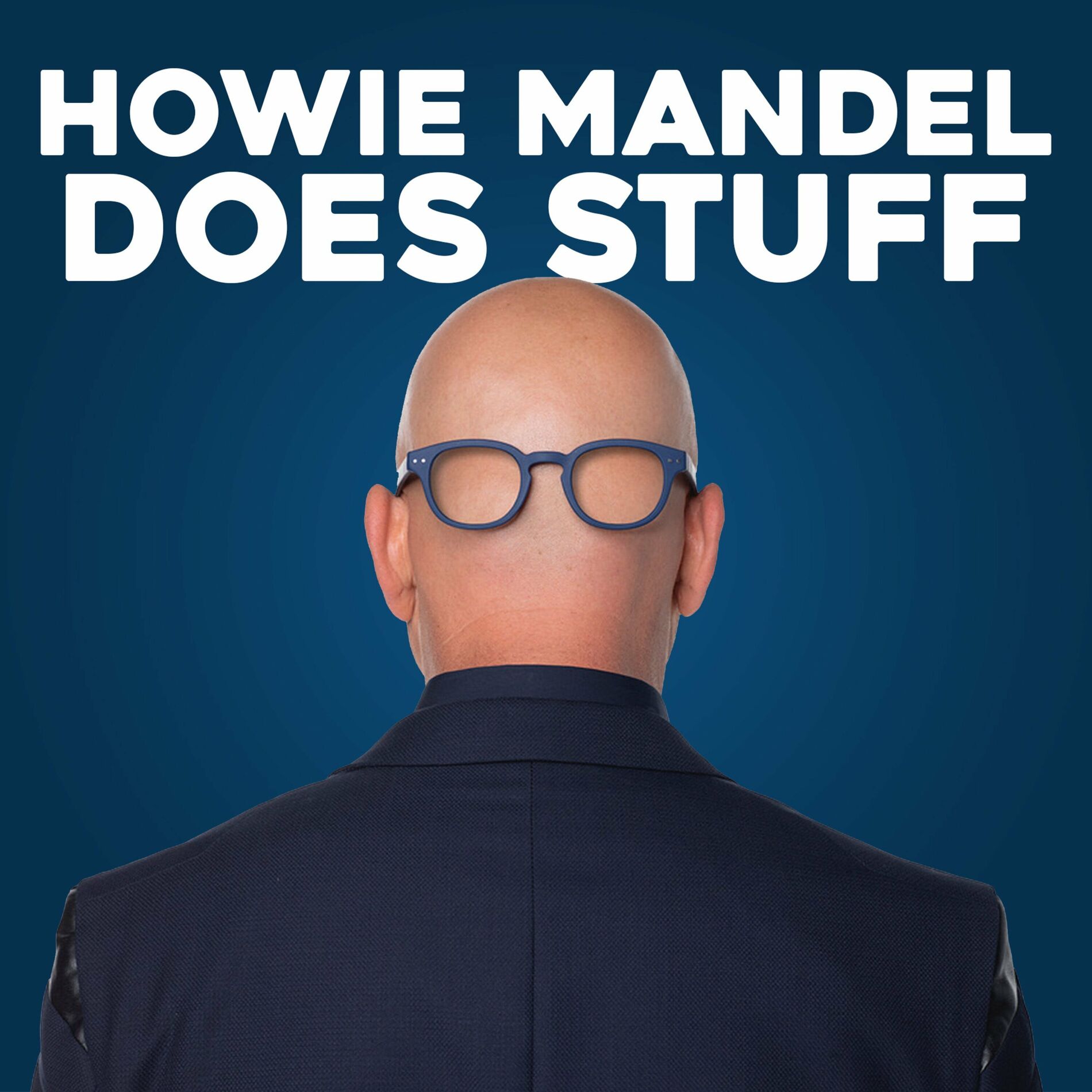 Listen to Howie Mandel Does Stuff Podcast podcast | Deezer