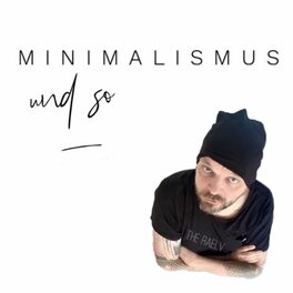 Show cover of Minimalismus und so
