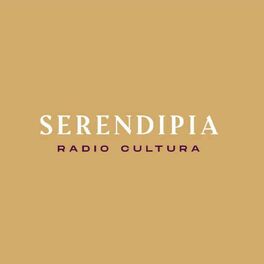 Show cover of Serendipia Radio Cultura
