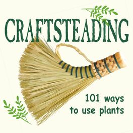 Show cover of CRAFTSTEADING - Use Plants to Make Anything