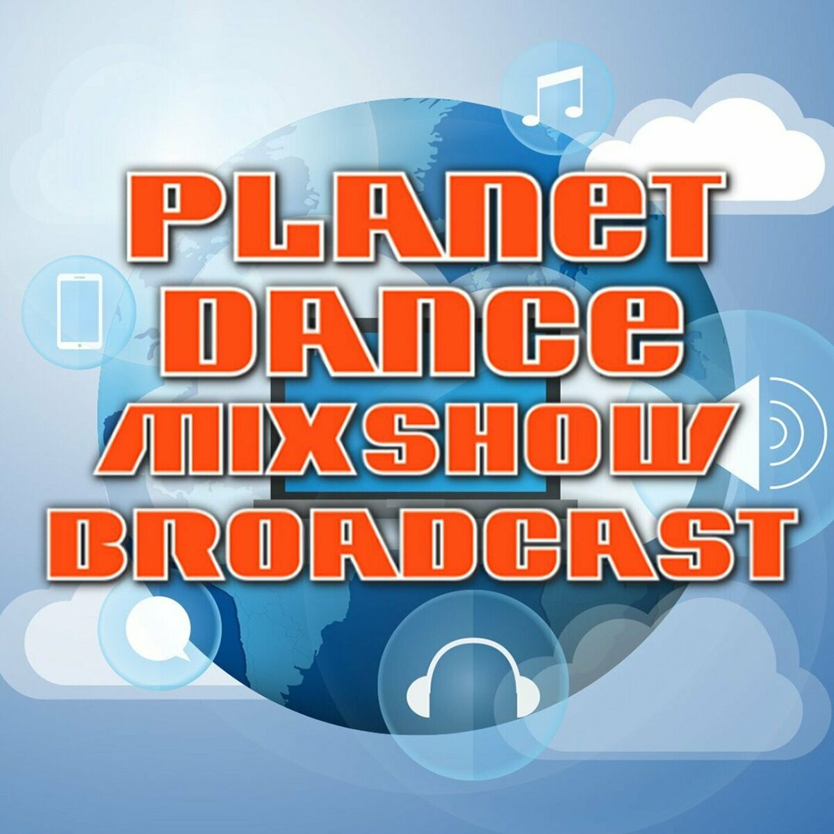 Podcast Planet Dance Mixshow Broadcast | Ouvir na Deezer