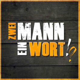 Show cover of Zwei Mann - Ein Wort!?