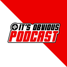 Show cover of It's Obvious Podcast
