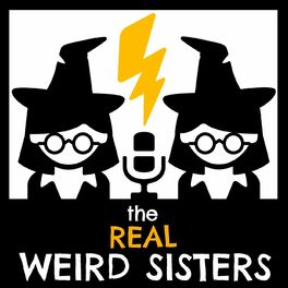 Show cover of The Real Weird Sisters: A Harry Potter Podcast