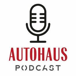 Show cover of AUTOHAUS Podcast