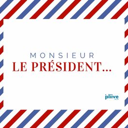 Show cover of Monsieur Le Président