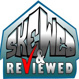 Show cover of Skewed and Reviewed: Skewedcast