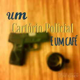 Show cover of Um Cartório Policial E um café's podcast