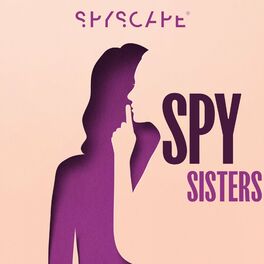 Show cover of Spy Sisters | Women | Spies | Crime | Detective | Murder | Politics