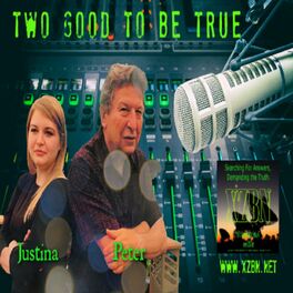 Show cover of Two Good To Be True with Justina Marsh and Peter Marsh