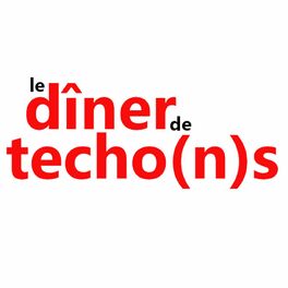 Show cover of Le dîner de techo(n)s