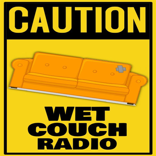 Escuchar el podcast Wet Couch Radio Deezer
