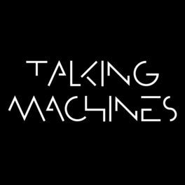 Show cover of Talking Machines