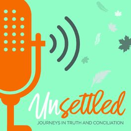 Show cover of Unsettled: Journeys in Truth and Conciliation