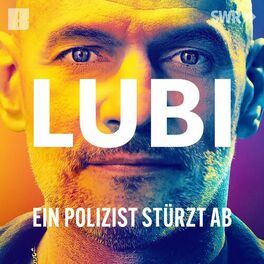 Show cover of Lubi - Ein Polizist stürzt ab