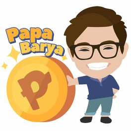 Show cover of Papa Barya : Usapang Pera, Adulting, Atbp.
