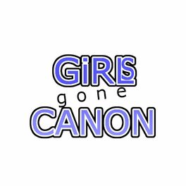 Show cover of Girls Gone Canon Cast