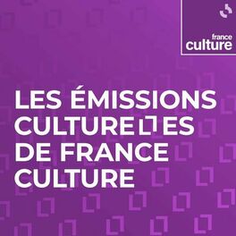 Show cover of Les émissions culturelles de France Culture