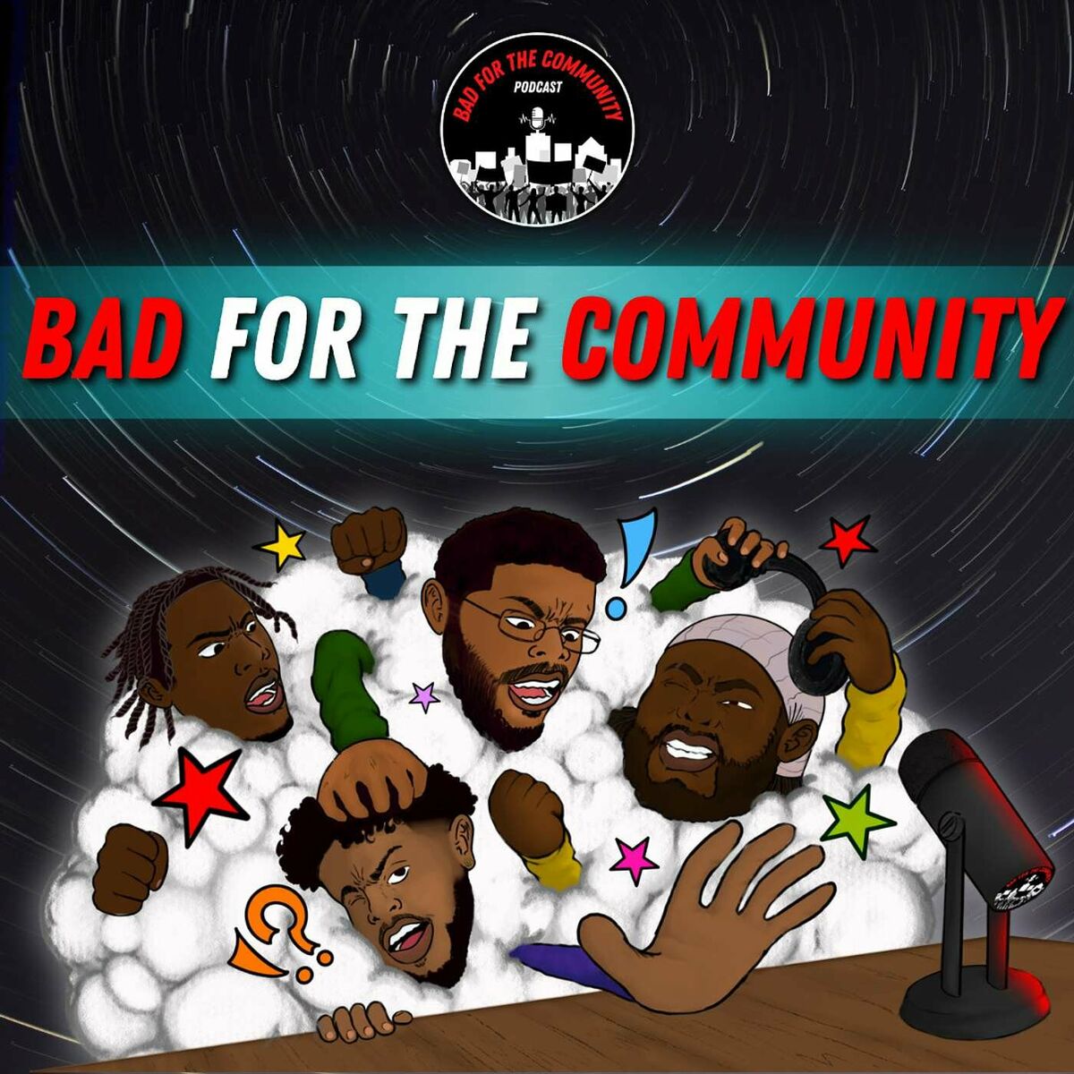 Listen to Bad For The Community podcast | Deezer