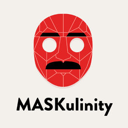 Show cover of MASKulinity