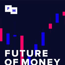 Show cover of Future of Money