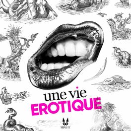 Show cover of UNE VIE ÉROTIQUE