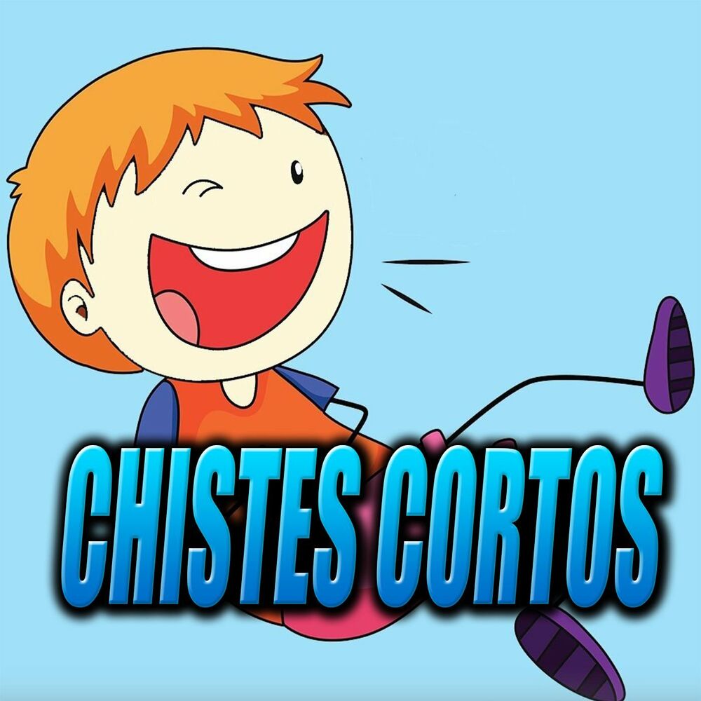 Listen to CHISTES CORTOS podcast | Deezer