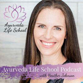 Show cover of Ayurveda Life School Podcast