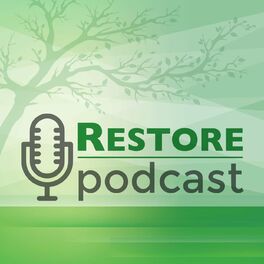 Show cover of Restore Podcast