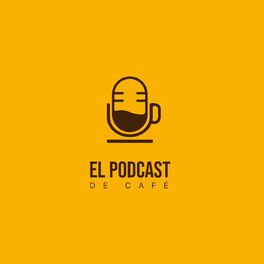 Show cover of El podcast de café